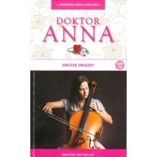 Smutek gwiazdy (Doktor Anna / Irene Anders ; t. 16)